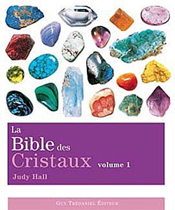 La Bible des Cristaux de Judy Hall